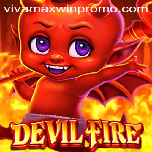 Exploring the Thrilling World of DevilFire: A Modern Gaming Adventure